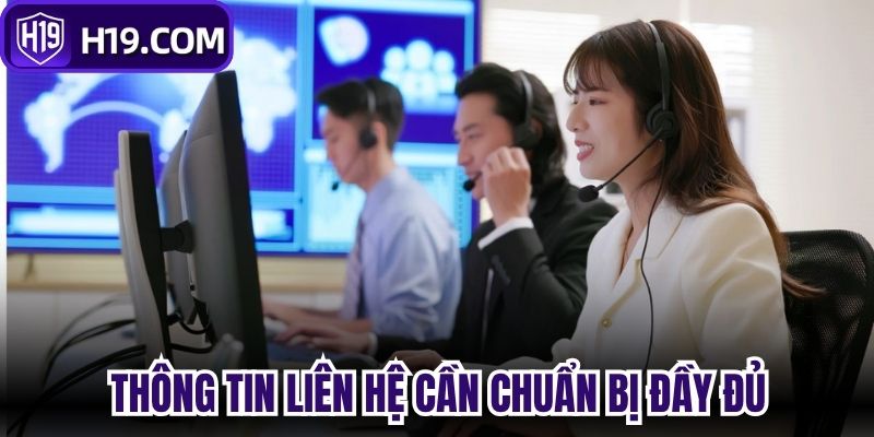 Thông tin liên hệ cần chuẩn bị đầy đủ